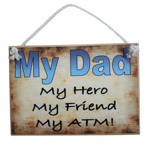 Country Printed Quality Wooden Sign My Dad My Hero Father Plaque New