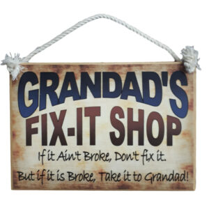 Country Printed Personalized Wooden Sign Dad, Grandad, Pop, Opa Fix It