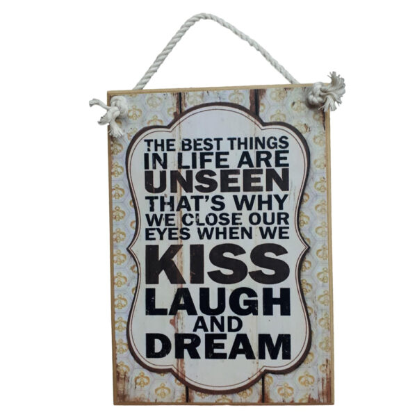 Country Printed Quality Wooden Sign In Life Kiss Laugh Dream Plaque New