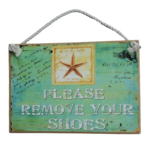Country Printed Quality Wooden Sign Please Remove Shoes Funny Plaque New