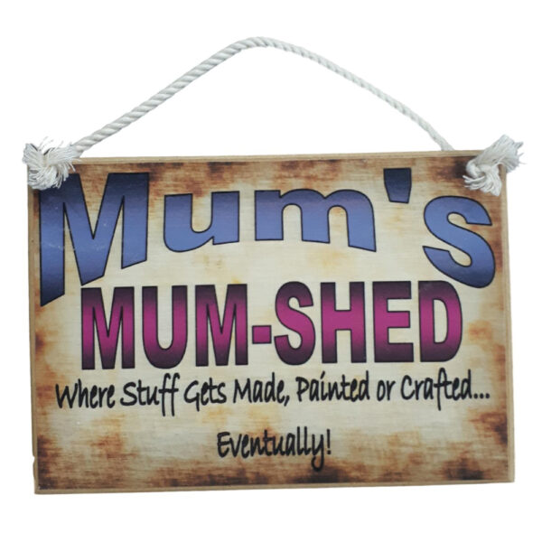 Country Printed Quality Wooden Sign Mum Shed Personalized Plaque New