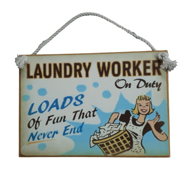 Country Printed Quality Wooden Sign with Hanger LAUNDRY WORKER ON DUTY Plaque New