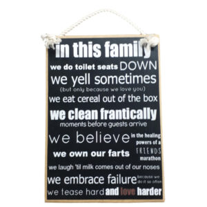 Country Printed Quality Wooden Sign with Hanger IN THIS FAMILY Funny Plaque New