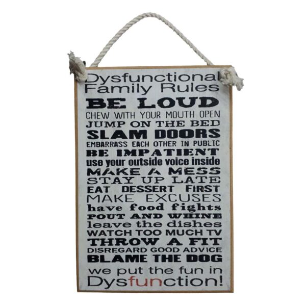 Country Printed Quality Wooden Sign Dysfunctional Family Plaque