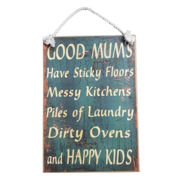 Country Printed Quality Wooden Sign GOOD MUMS Funny Plaque New