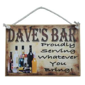 Country Printed Wooden Sign Personalized Bar Serving What You Bring Plaque