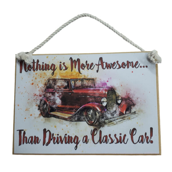 Country Printed Quality Wooden Sign DRIVING A CLASSIC CAR Plaque New