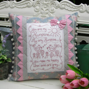 Quilting Sewing Cushion Pattern YOU ARE MY SUNSHINE Sally Giblin Rivendale Collection NEW