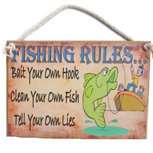 Country Printed Quality Wooden Sign FISHING RULES TELLING LIES Funny Saying Plaque