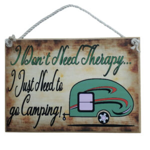 Country Printed Quality Wooden Sign CARAVAN DON'T NEED THERAPY Plaque New