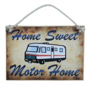 Country Printed Quality Wooden Sign MOTORHOME SWEET MOTOR HOME Plaque New