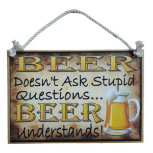 Country Printed Quality Wooden Sign BEER UNDERSTANDS Plaque New