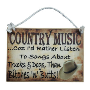 Country Printed Quality Wooden Sign RATHER LISTEN TO COUNTRY MUSIC Funny Plaque