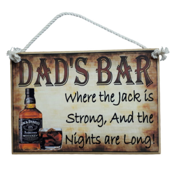 Country Printed Quality Wooden Sign THE JACK IS STRONG Plaque Bar New