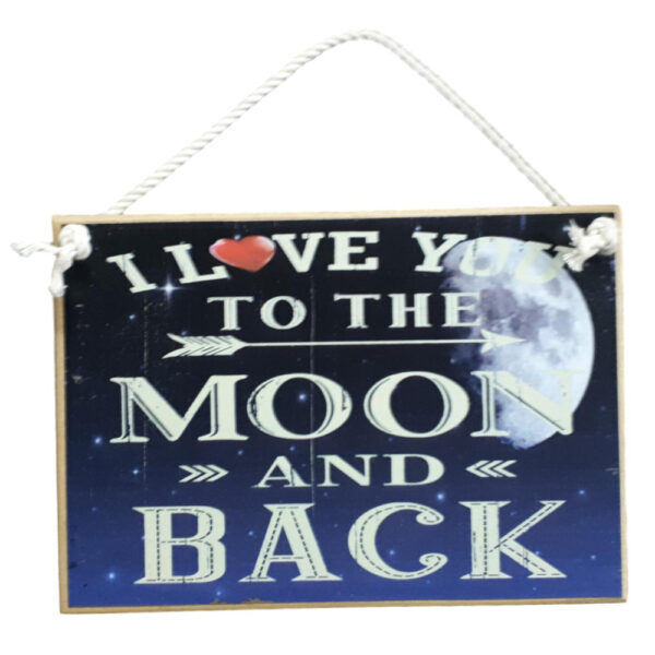 Country Printed Quality Wooden Sign Love You To The Moon Back New Plaque Sayings