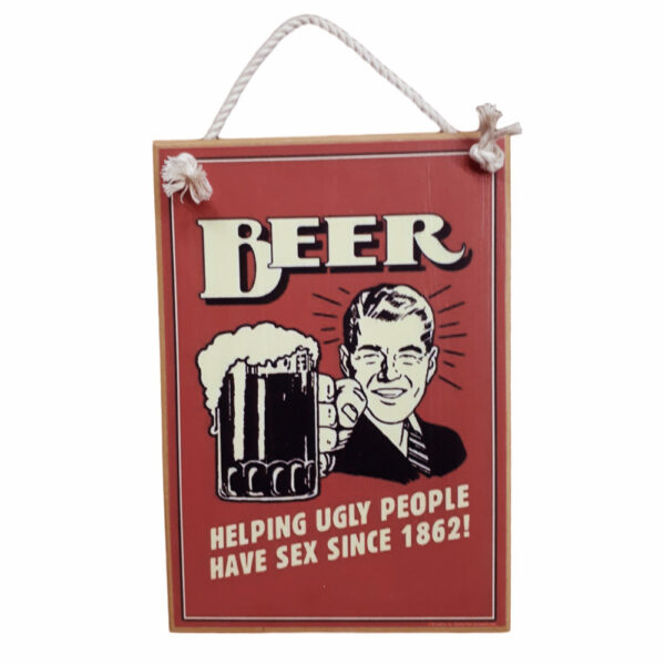 Country Quality Printed Wooden Sign With Rope Hanger Beer Sex New