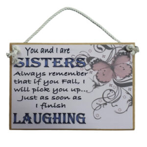Country Printed Quality Wooden Sign SISTER LAUGHING Plaque New