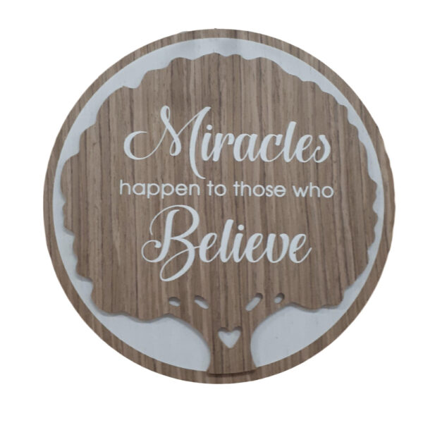 French Country Wooden Round Sign MIRACLES HAPPEN Plaque Hang or Stand