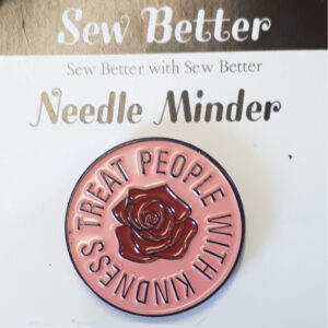 Sew Better Cross Stitch Needle Minder Keeper TREAT PEOPLE KINDNESS