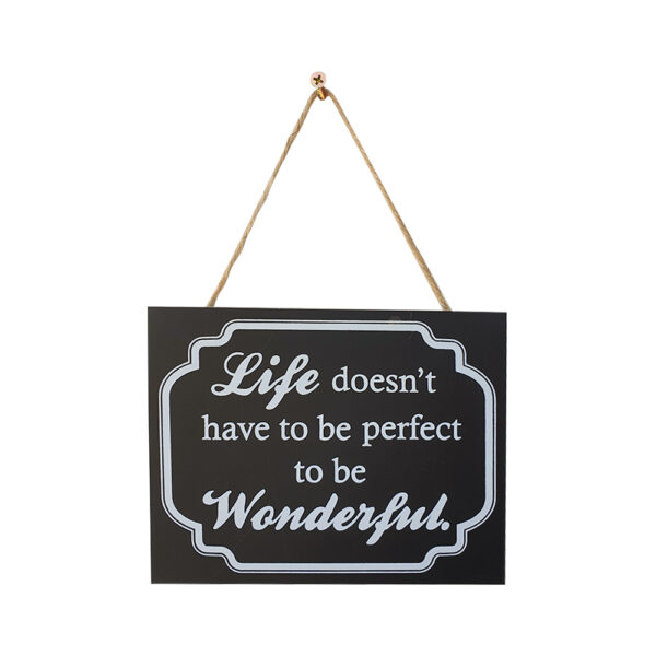 Country Small Black Hanging Life Doesn't Have to be Perfect Sign