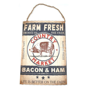 French Country Wall Art Tin Sign Farm Fresh Bacon and Ham Corrugated
