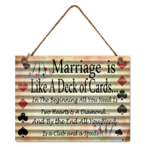 Country Tin Sign Wall Art Marriage Like a Deck Cards Corrugated Plaque