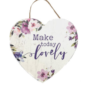 Country Wooden Hanging Sign Make Today Lovely Heart Plaque