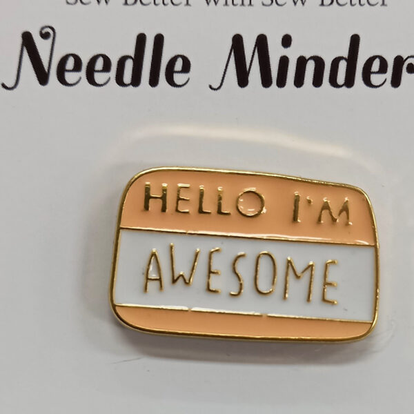 Sew Better Cross Stitch Needle Minder Keeper Hello I'm Awesome Magnet