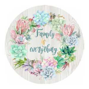 French Country Canvas Floral Family is Everything Round 40cm