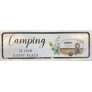 Country Farmhouse Tin Sign Camping is Our Happy Place Plaque