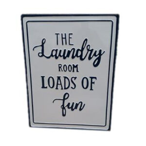 Country Metal Enamel Farmhouse Sign Laundry Loads of Fun Plaque