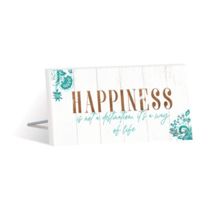 French Country Turquoise Wooden Happiness Way of Life Standing Sign