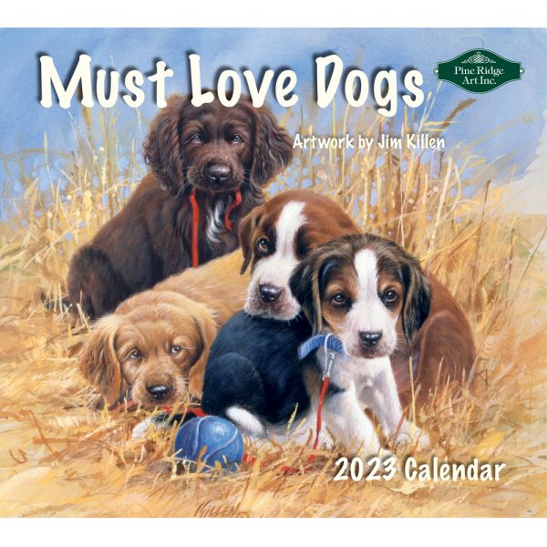 Pine Ridge 2023 Calendar Must Love Dogs Calender Fits Wall Frame