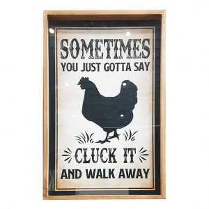 Country Farmhouse Sign Chicken Just Cluck It Framed Wall Art