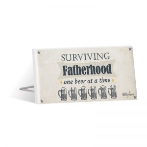 French Country Wooden Fathers Day Fatherhood Standing Sign