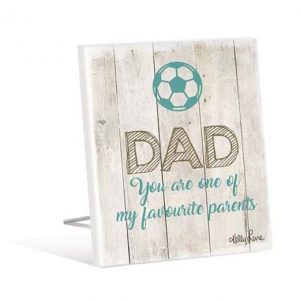 French Country Wooden Fathers Day Dad Favourite Standing Sign