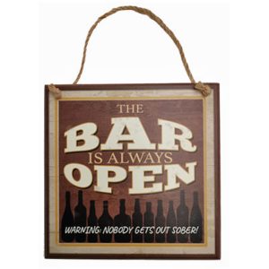 Retro Country Wall Art Bar Always Open Wooden Hanging Sign