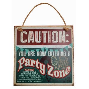 Retro Country Wall Art Caution Party Zone Wooden Hanging Sign