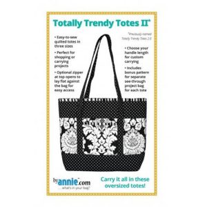 Quilting Sewing By Annie Totally Trendy Totes Pattern