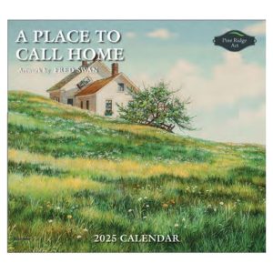 Pine Ridge 2025 Calendar A Place To Call Home Calender Fits Wall Frame